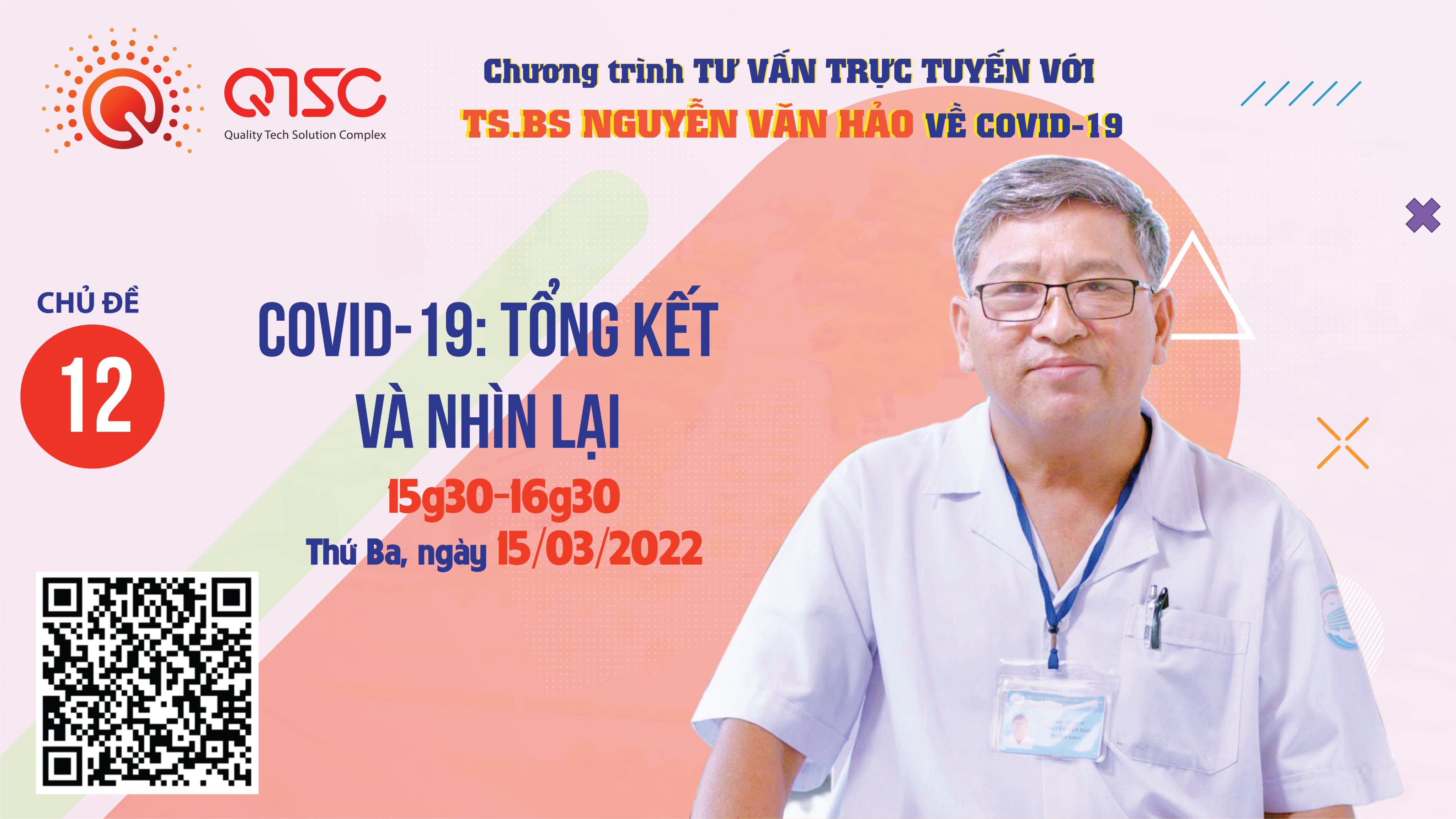 Dự kiến, buổi tư vấn trực tuyến tiếp theo của TS.BS Nguyễn Văn Hảo sẽ được tổ chức từ 15g30 - 16g30, thứ Ba ngày 15/03/2022 với chủ đề “Covid-19: Tổng kết và nhìn lại”.