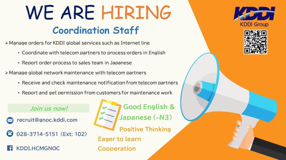 KDDI HCM GNOC is hiring Japanese Coordination Staff