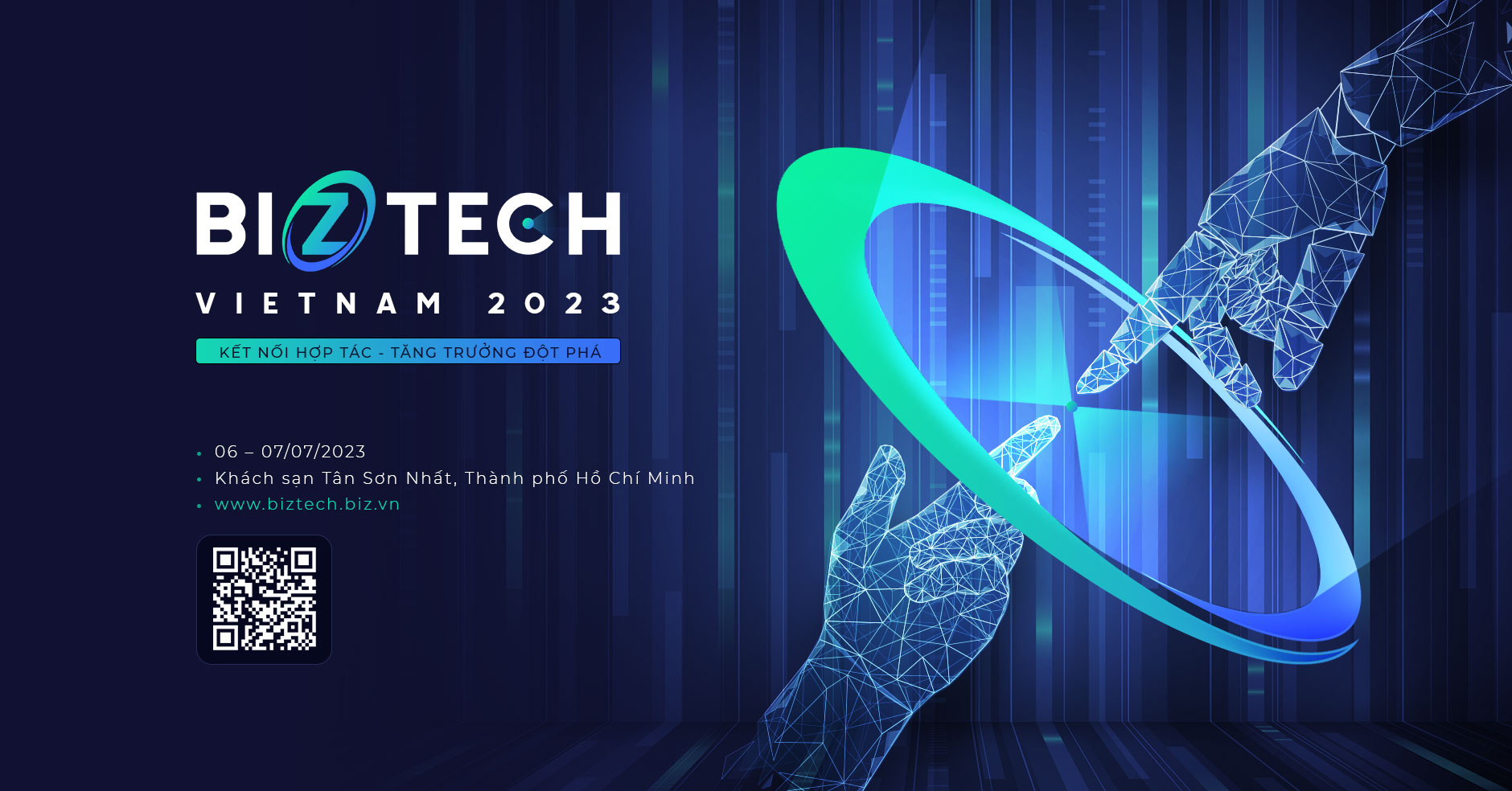 Mời tham gia chương trình Biztech Việt Nam 2023: "Kết nối hợp tác - Tăng trưởng đột phá"