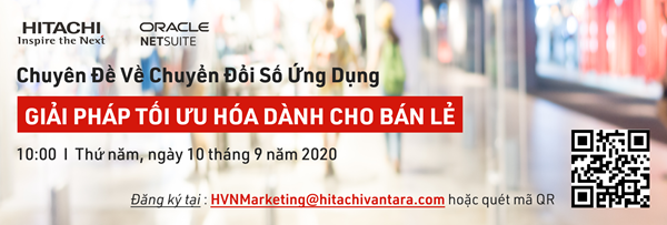Mời tham dự Hội thảo trực tuyến - Giải pháp Tối ưu hóa dành cho Bán lẻ
