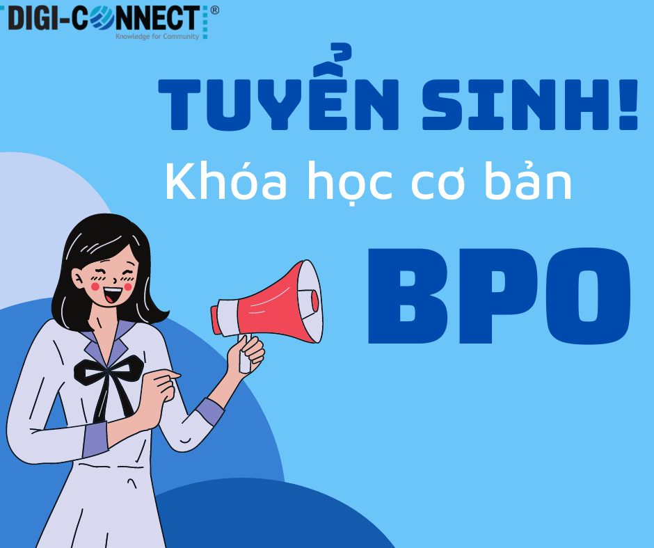 DIGI-TEXX tuyển sinh Khóa học cơ bản BPO