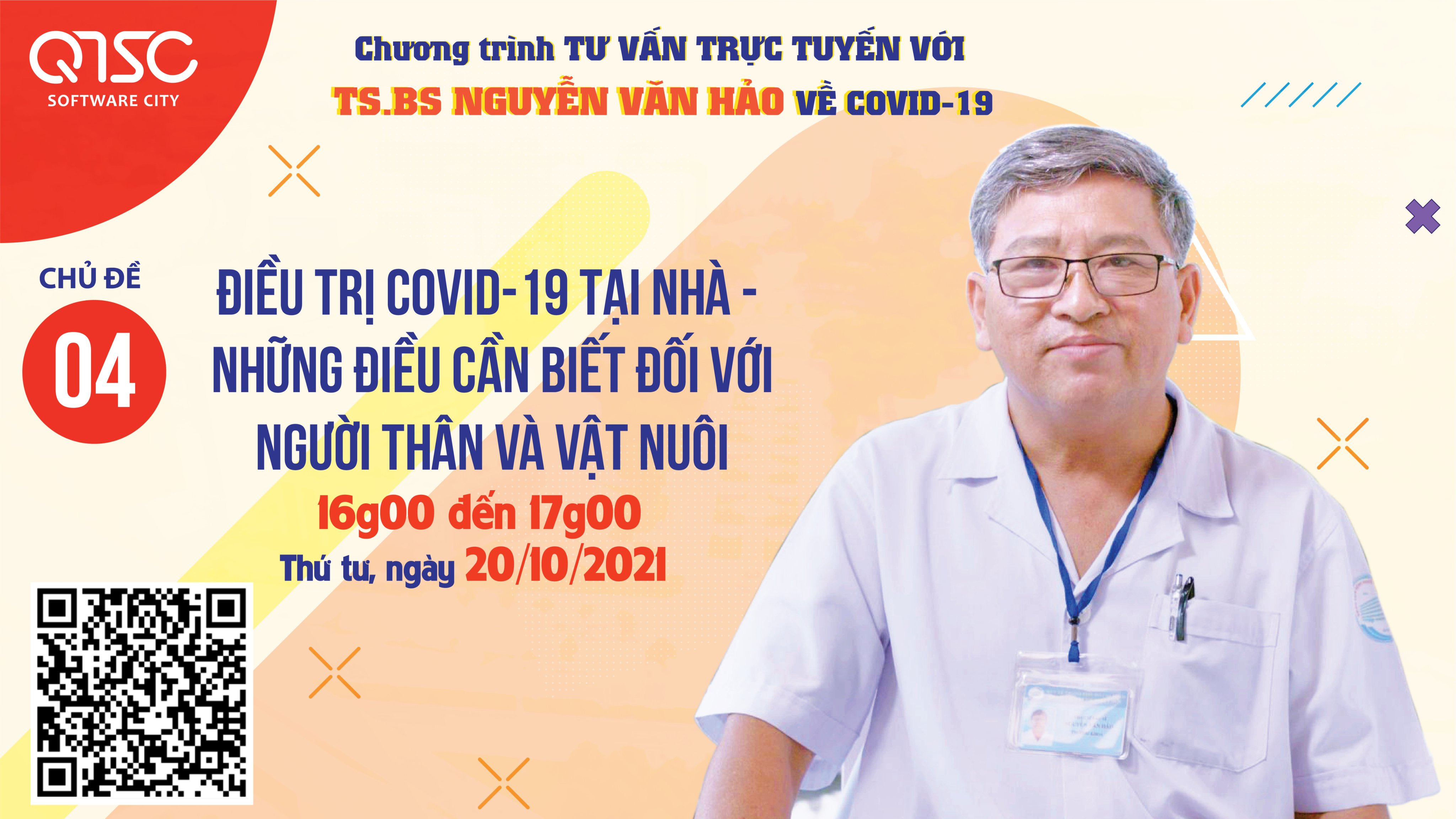 buổi tư vấn trực tuyến tiếp theo của TS.BS Nguyễn Văn Hảo sẽ được tổ chức từ 16g00 đến 17g00, Thứ tư ngày 20/10/2021 với chủ đề “Điều trị Covid-19 tại nhà – Những điều cần biết đối với người thân và vật nuôi”