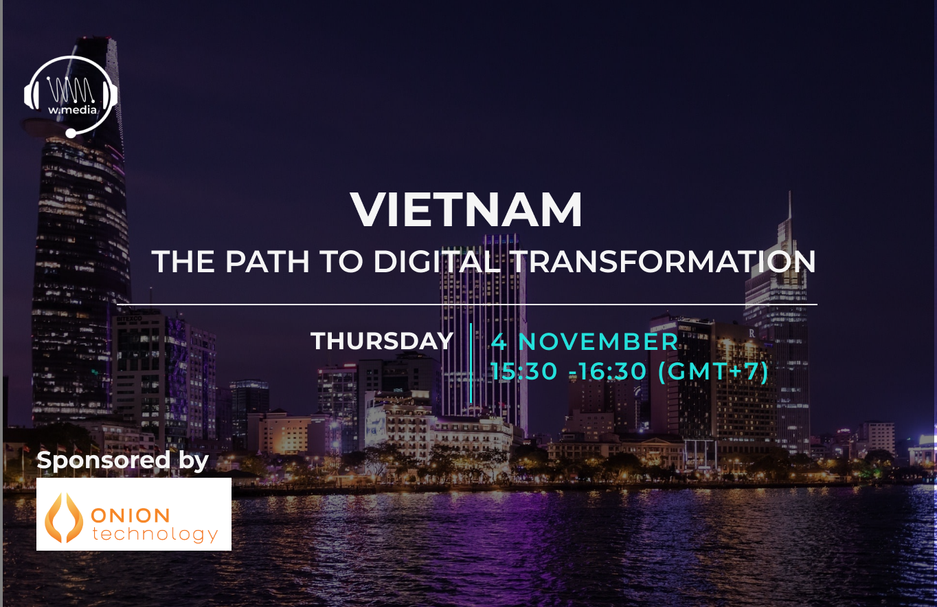 Vietnam – The Path to Digital Transformation