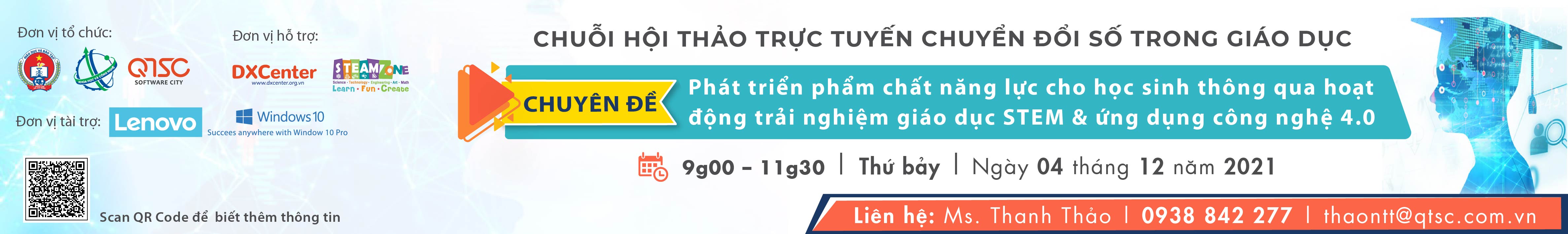 Chuỗi Hội thảo trực tuyến Chuyển đổi số trong giáo dục - Chuyên đề: Phát triển phẩm chất năng lực cho học sinh tiểu học thông qua hoạt động trải nghiệm giáo dục STEM và ứng dụng công nghệ 4.0