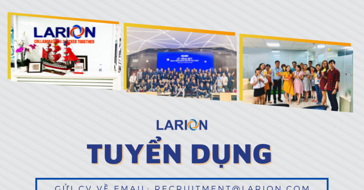 LARION tuyển dụng nhiều vị trí QTSC
