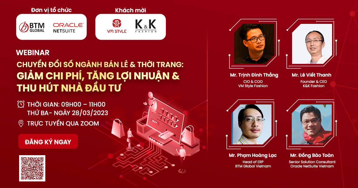 “Chuyển đổi số ngành bán lẻ & thời trang: Giảm chi phí, tăng lợi nhuận và thu hút nhà đầu tư”