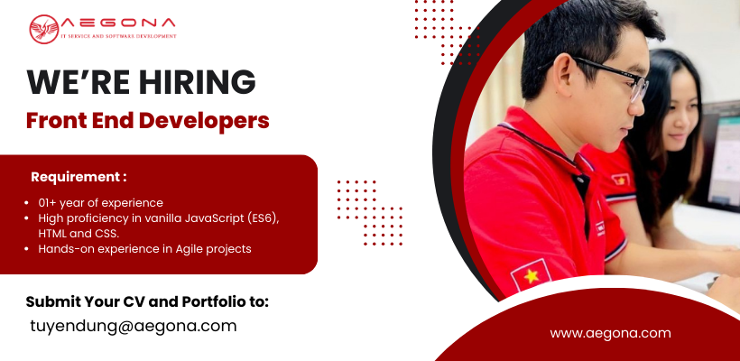 Aegona tuyển gấp vị trí Front End Developers
