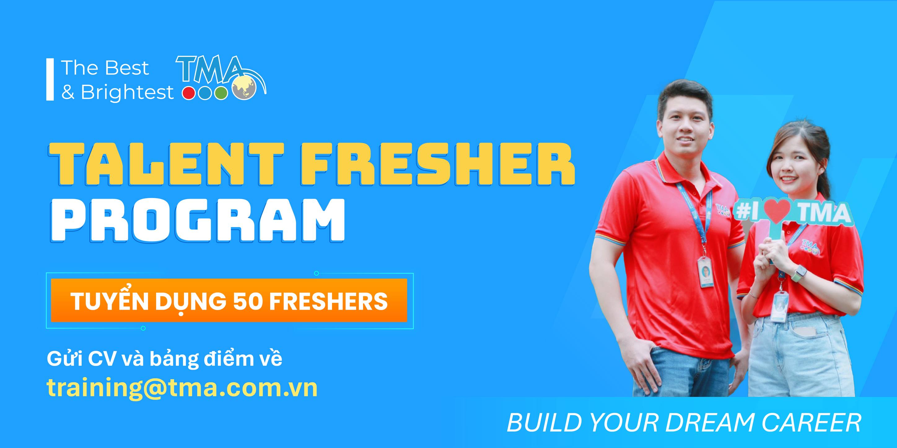 TMA tuyển dụng 50 Fresher