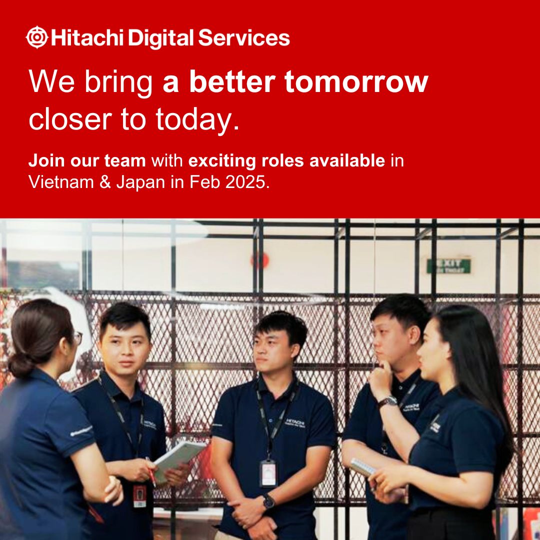 Hitachi Digital Services tuyển dụng nhiều vị trí trong Tháng 02.2025
