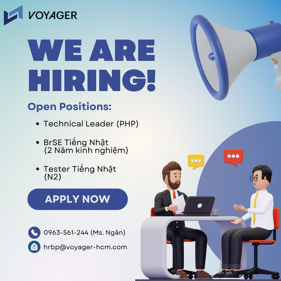 Voyager INC tuyển dụng nhiều vị trí