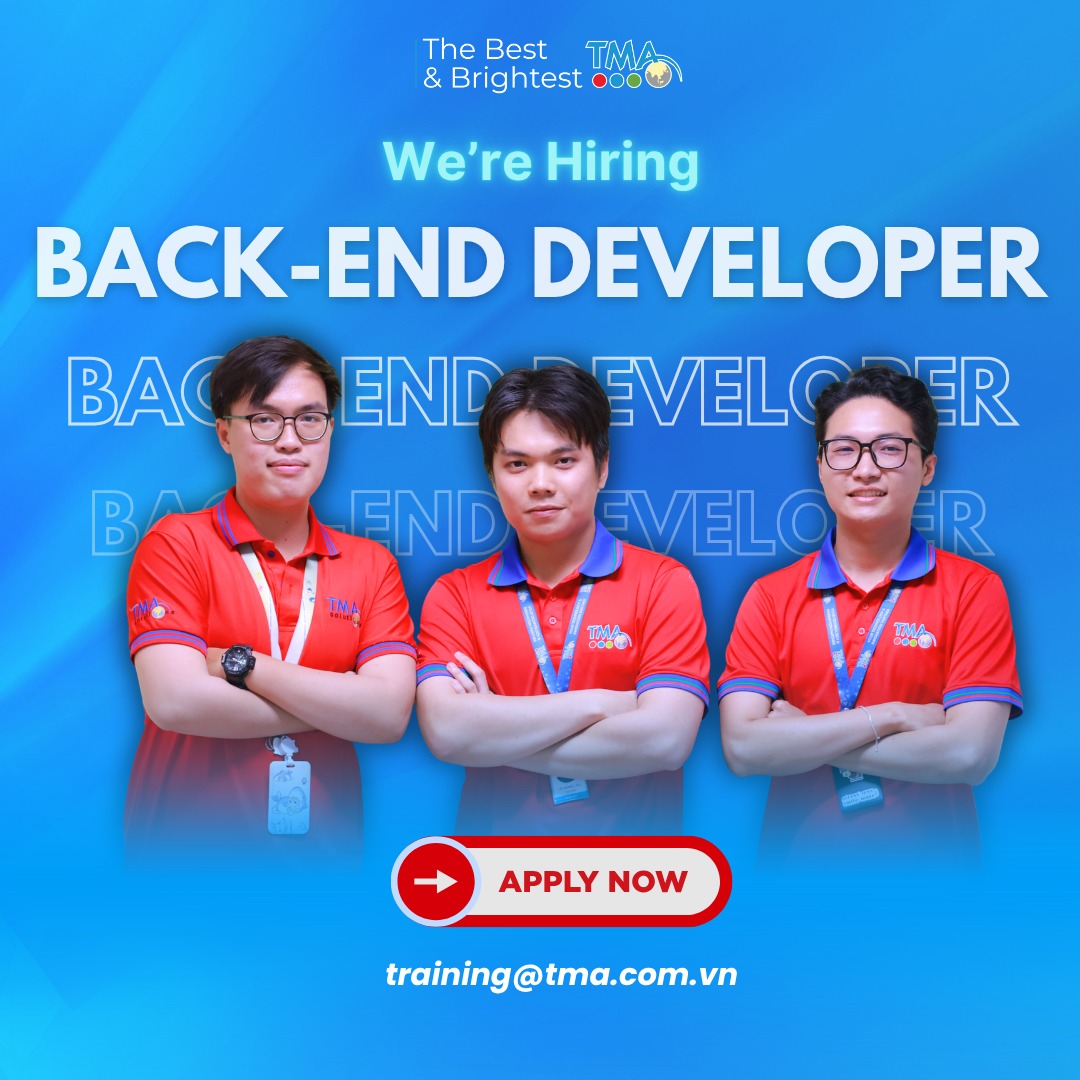 TMA tuyển dụng vị trí Back-end Developer