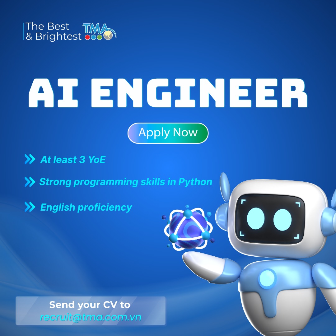 TMA tuyển dụng AI Engineer