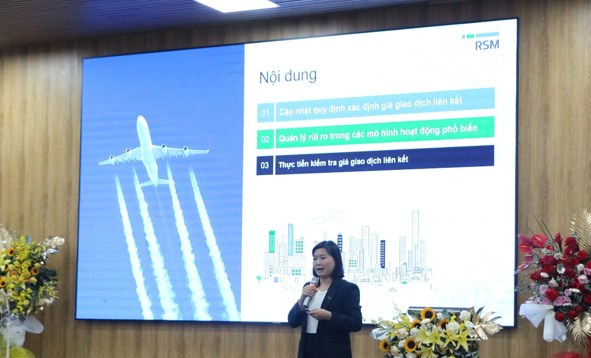 Bà Nguyễn Thị Bích Ngọc – Phó Tổng Giám đốc, Dịch vụ Giao dịch liên kết – RSM Việt Nam trình bày chuyên đề: “Cập nhật quy định về Giao dịch liên kết”