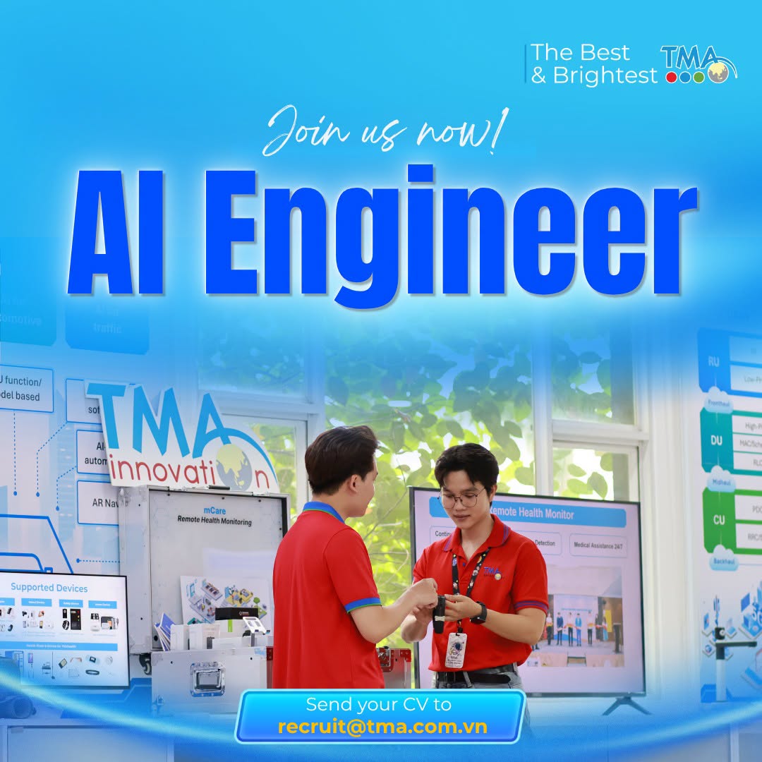 TMA tuyển dụng AI Engineer